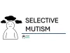 Selective Mutism: Information, Symptoms, Treatment and More