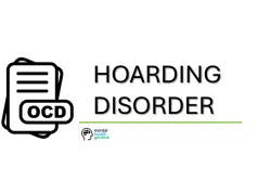 Hoarding Disorder: Information, Symptoms, Treatment and More